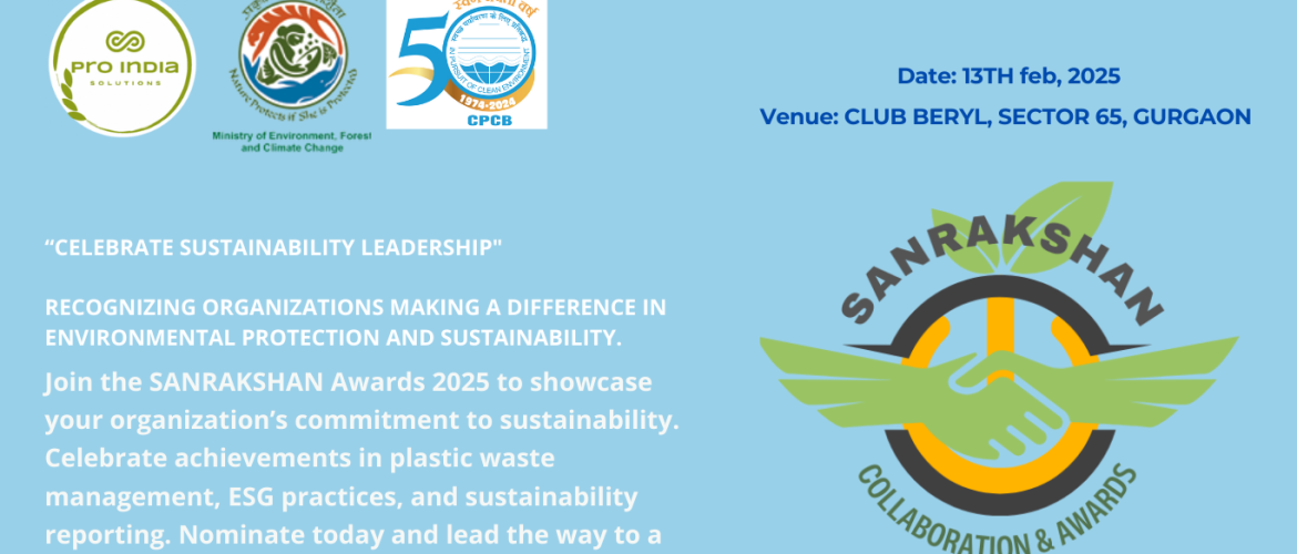 SANRAKSHAN Awards 2025: A Call for Sustainability Leaders